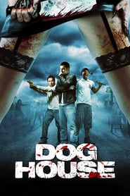 Doghouse 2009 Filme completo Dublado em portugues