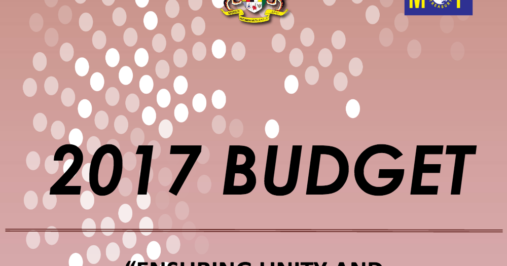 Malaysia Students: Malaysia Budget 2017 Highlights on 