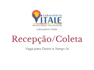 Laboratório Vitale contrata em Xangri-lá e Osório