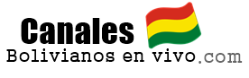 Canales Bolivianos en vivo