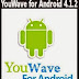 YouWave for Android 4.1.2 Incl Crack