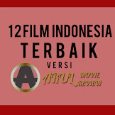 ARUL'S MOVIE REVIEW BLOG'S CHOICE : 12 Film Indonesia Terbaik 2015
