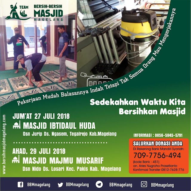 Bergabunglah dalam kegiatan Bersih-bersih Masjid Ibtidaul Huda Jurip Ngasem Tegalrejo Kabupaten Magelang