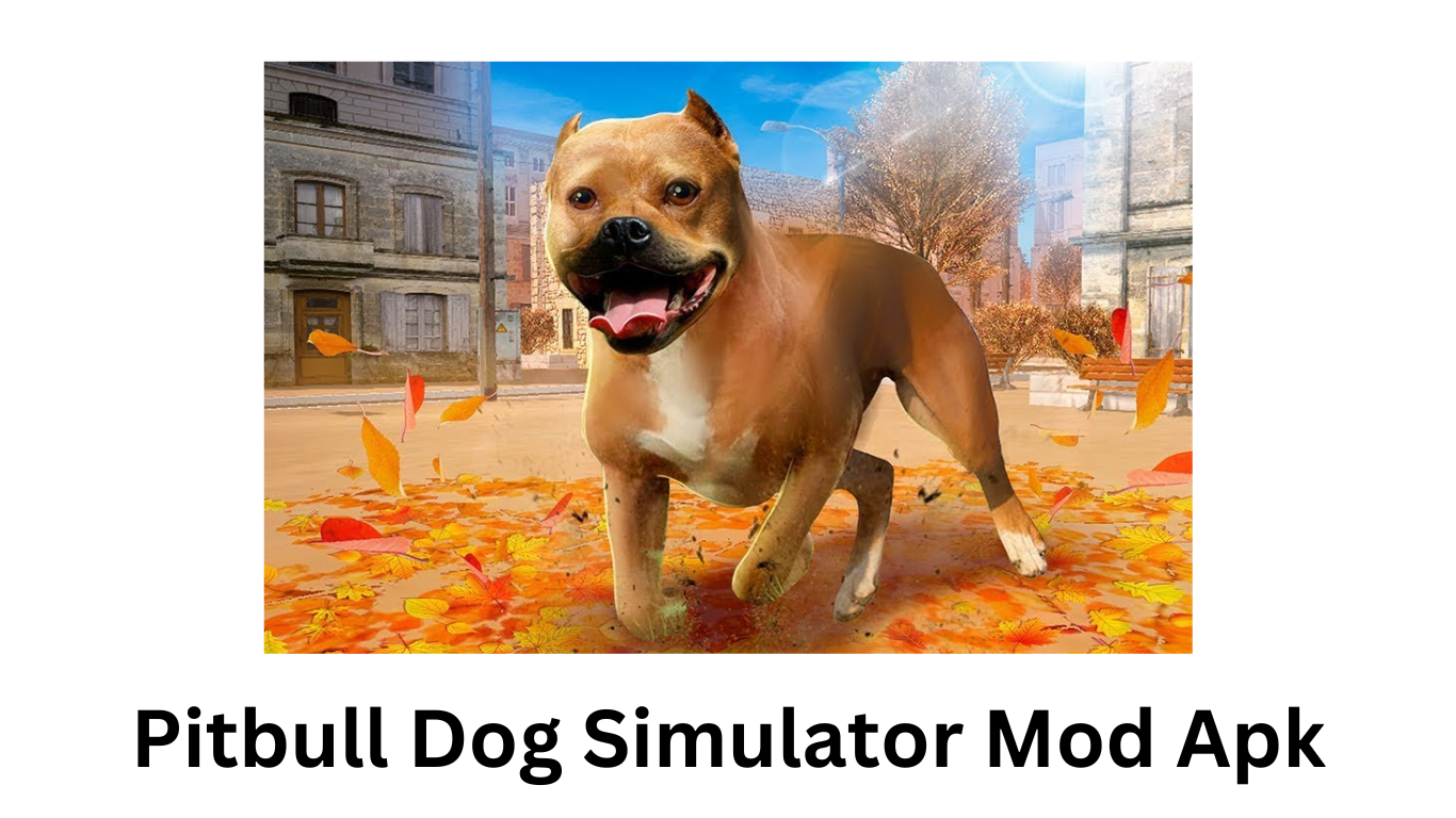 Pitbull Dog Simulator Mod Apk