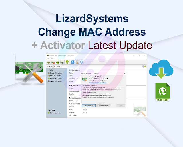LizardSystems Change MAC Address 24.04 + Activator Portable Latest Update