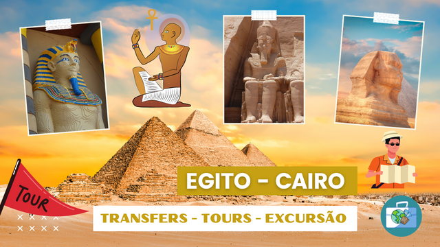 Transfers - Tours - Excursão no Cairo - Egito