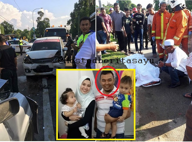Selamat Tinggal .. Ramadan Terakhir Untuk Ayah 3 Anak Ini Dia Maut Kemalangan (10 Gambar)
