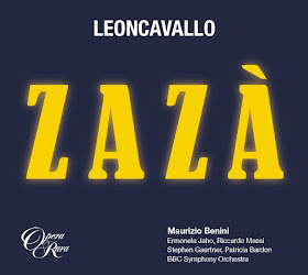 IN REVIEW: Ruggero Leoncavallo - ZAZÀ (Opera Rara ORC 55)