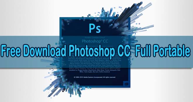 Download Photoshop CC 2016 Full Portable (32bit + 64bit)