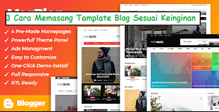 3 Cara Memasang Tamplate Blog Sesuai Keinginan