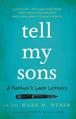 Tell My Sons Mark M Weber Review