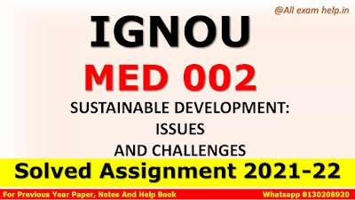 MED 002 Solved Assignment 2021-22