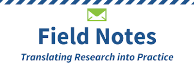 Field Notes Translating Research Into Practice logo