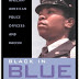 Black in Blue: African-American Police Officers and Racism, 1st Edition