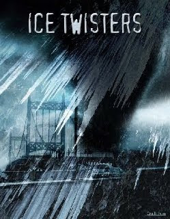 ICE TWISTERS (2009)