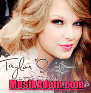 Download Kumpulan Lagu Taylor Swift Terbaru Full Album Rar Gratis Download lagu mp3 terbaru 2019 Download Kumpulan Lagu Taylor Swift Terbaru Full Album Rar Gratis