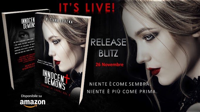 [Release Blitz+ Giveaway] Innocent Demons (Legami di cuore #2)  B. Tiana Lorena