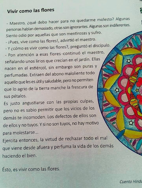 "Esto es, vivir como las flores".