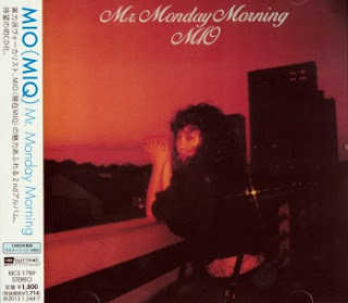 [Album] MIQ (MIO) – Mr. Monday Morning (1985/Flac/RAR)