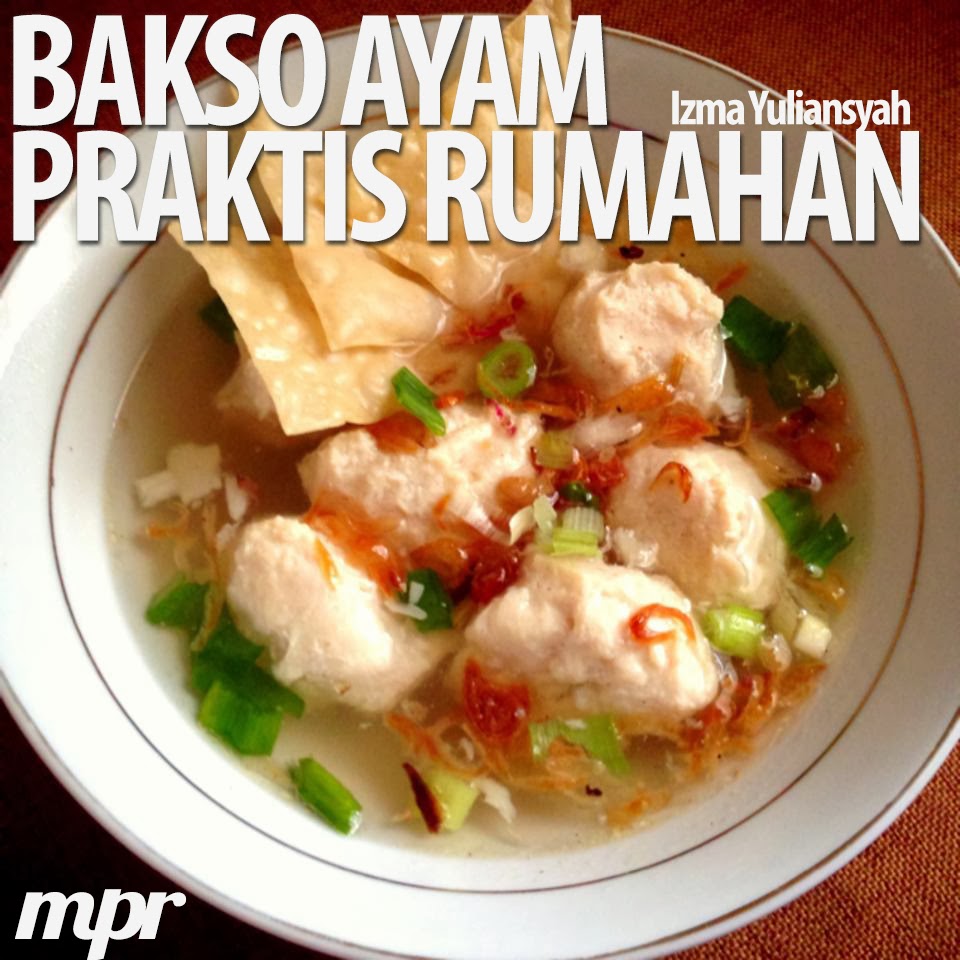 Resep Masakan Praktis Rumahan Indonesia Sederhana: Bakso 