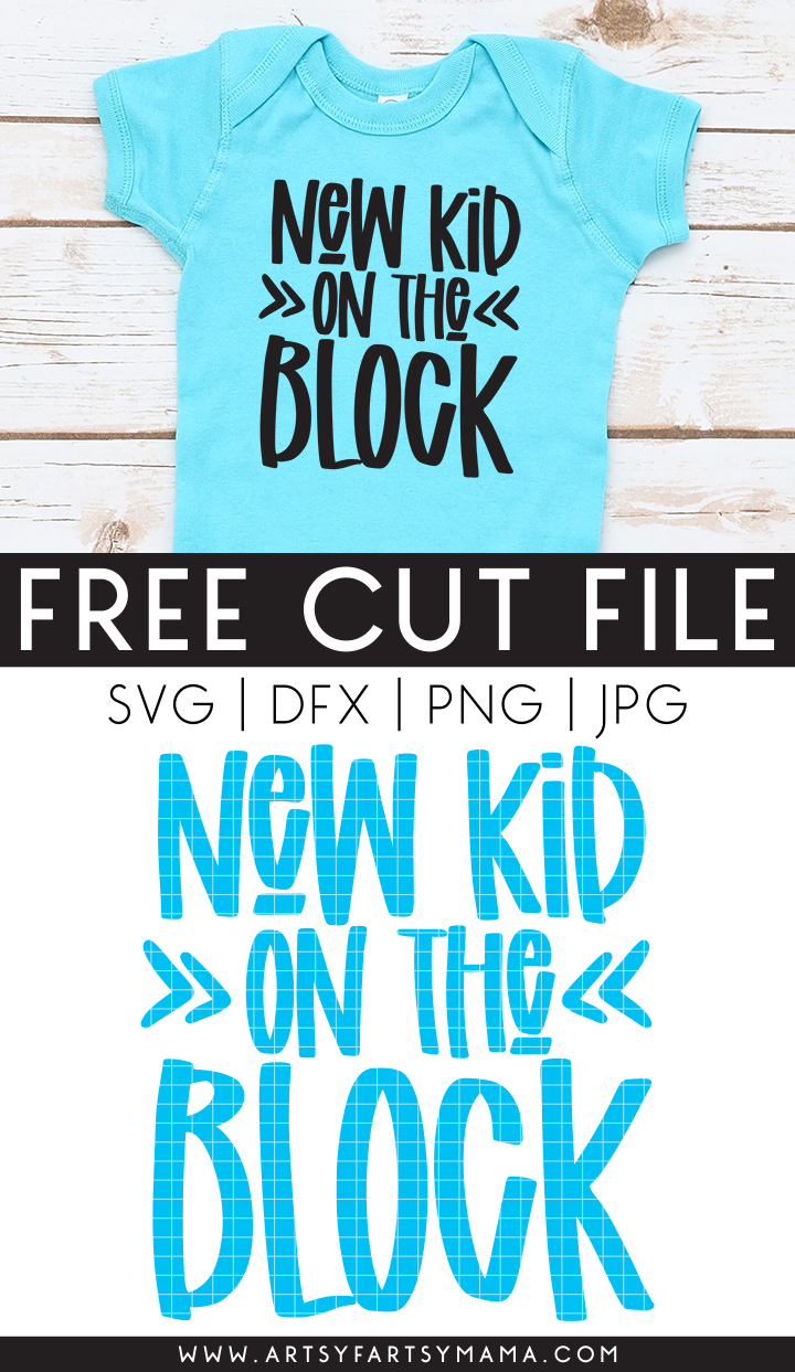 Free Baby "New Kid on the Block" Cut File