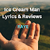 Ice Cream Man Lyrics & Reviews - RAYE