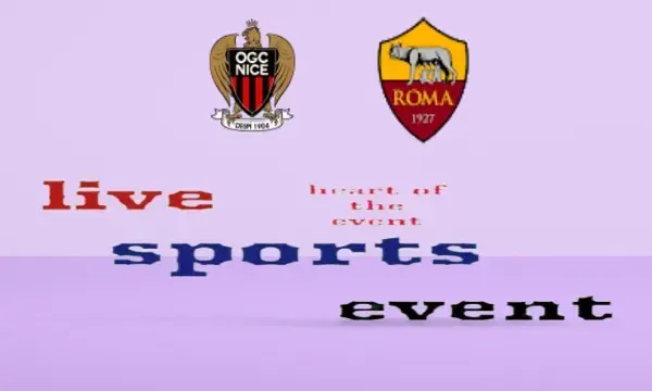 Roma vs Nice: Watch a pre-season friendly match broadcast live