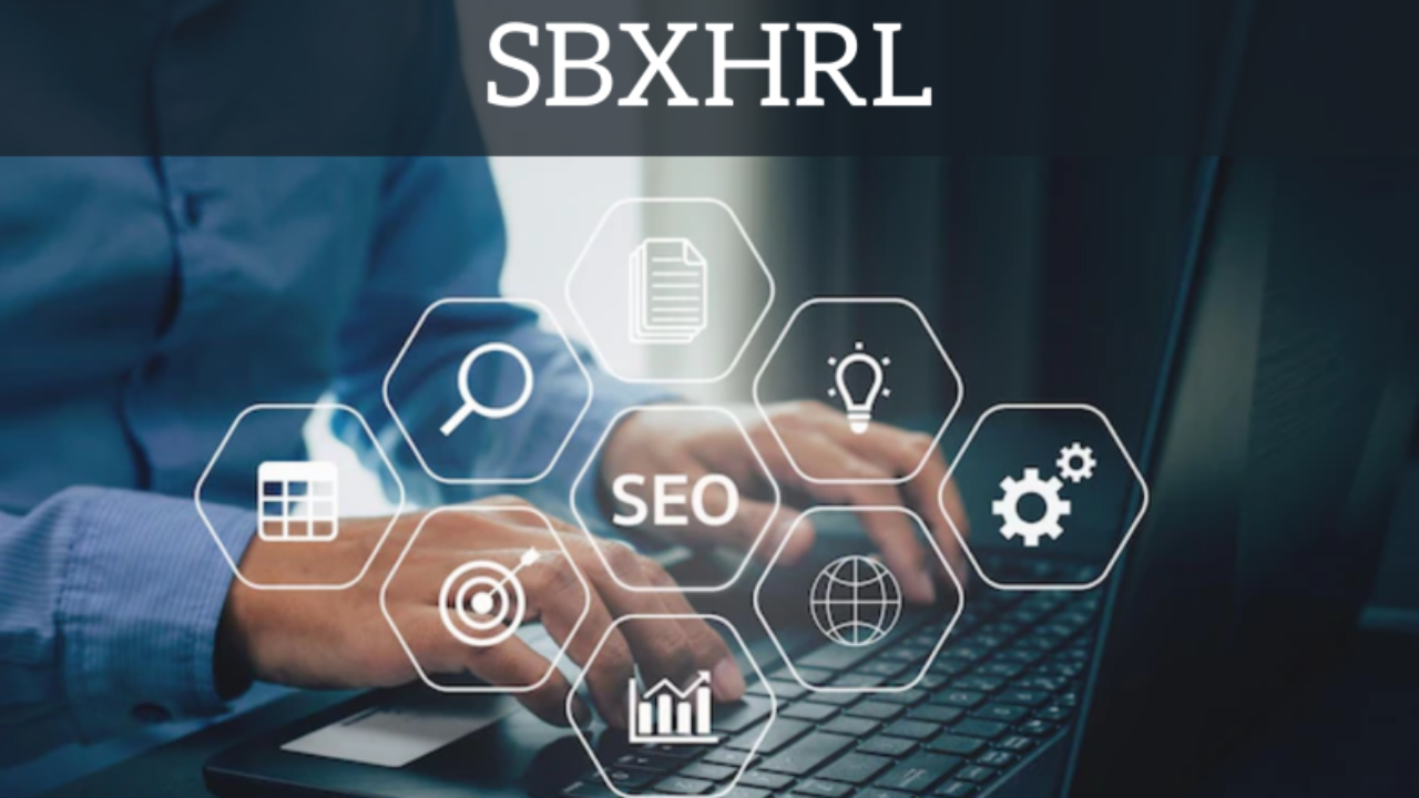 Sbxhrl And Should You Use It For Your Business