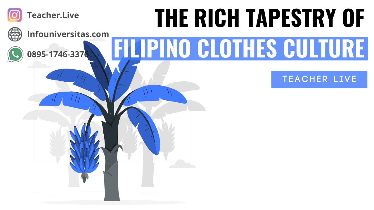 Filipino Clothes Culture