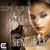 Kato Jimenez & Jake - Señorita