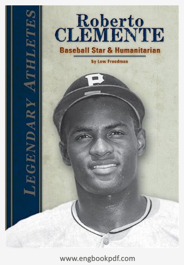 Roberto Clemente Baseball Star And Humanitarian PDF Lew Freedman