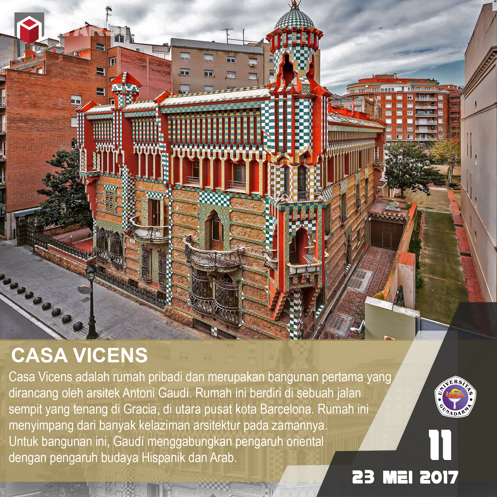 HIMA GUNADARMA WAWASAN ARSITEKTUR 11 CASA VICENS