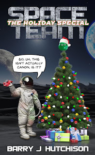 The Holiday Special - Barry J Hutchinson - Space Team Book 2.5