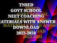 TEST-08 TNSED GOVT SCHOOL NEET COACHING MATERIALS  WITH ANSWER KEY PDF DOWNLOAD 2023-2024