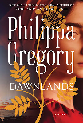 book cover of historical fiction novel Dawnlands by Philippa Gregory