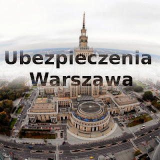 Ubezpieczenia Warszawa