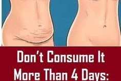 Don’t Consume It More Than 4 Days: This Mixture Will Help You Lose 4 Kg And 16 Cm Waist In Just 4 Days – Recipe