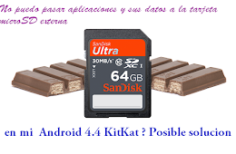 No puedo pasar aplicaciones y sus datos a la tarjeta microSD externa en mi  Android 4.4 KitKat ? Posible solucion