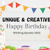 Unique and Creative Happpy Birthday Wishing Quotes 2024