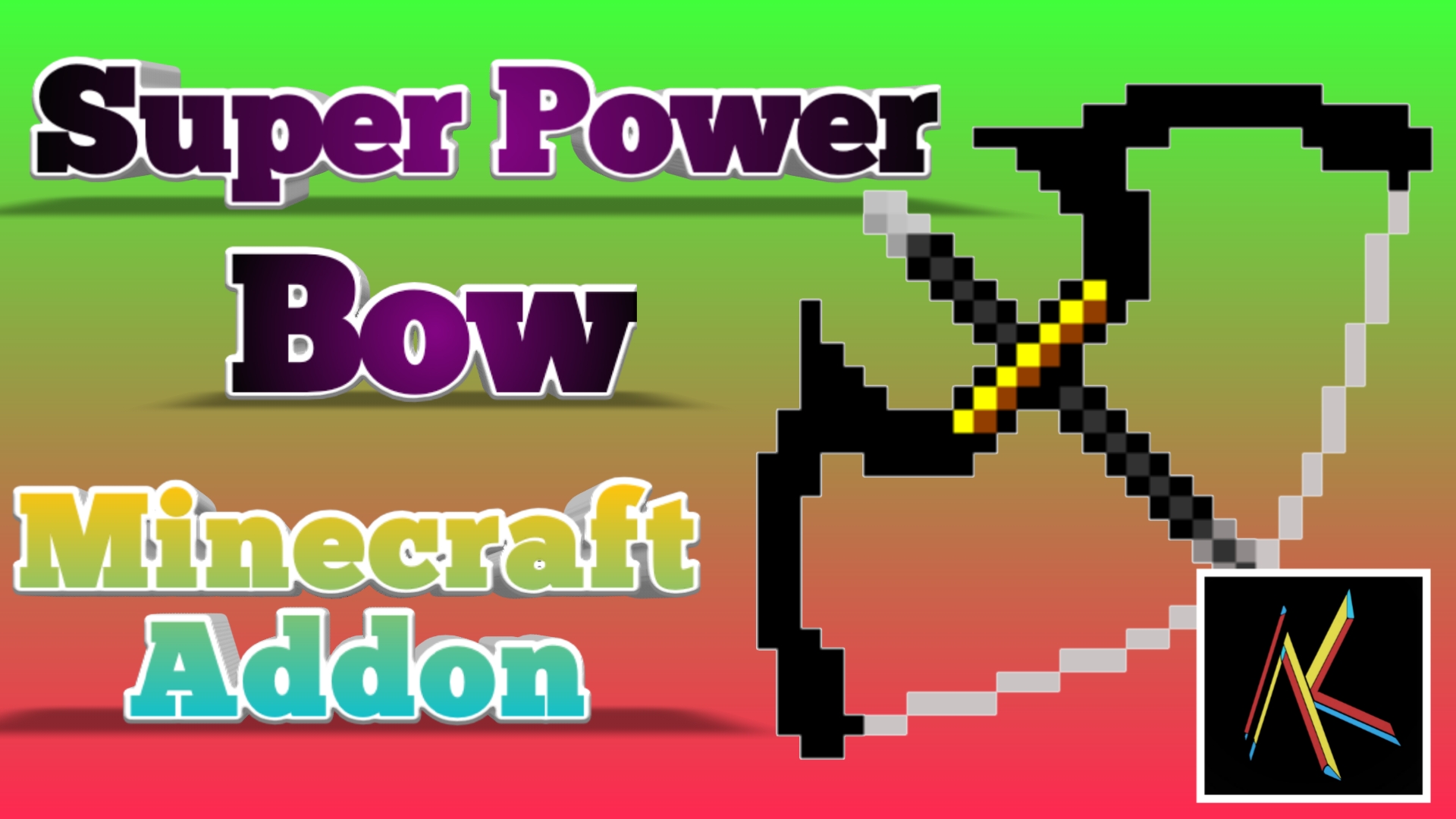 Super Power Bow | Minecraft Addon | Team Alkaison MC
