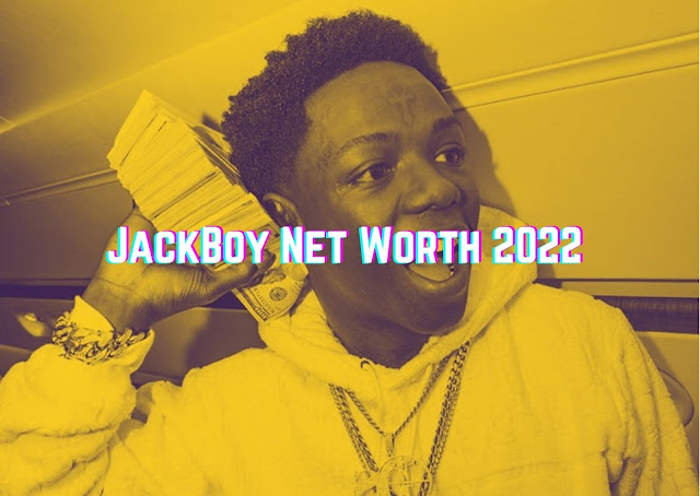 JackBoy Net Worth 2022
