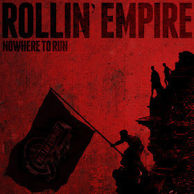 Nowhere To Run Album Cover Rollin' Empire
