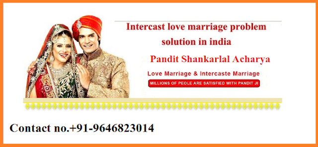 Can black magic help to solve Intercaste marriage problems 