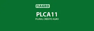 PLCA11 - PLURAL CRÉDITO AGRO Oportunidade de Investimento no Setor Agrícola