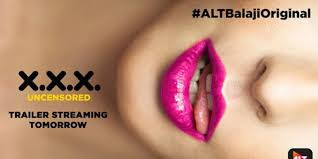 X.X.X. Uncensored | ALT Balaji launches BOLD web series