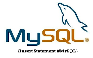 Insert Statement In MySQL