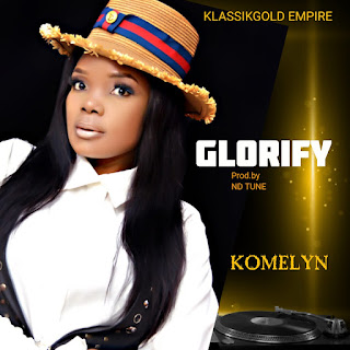 Komelyn - Glorify