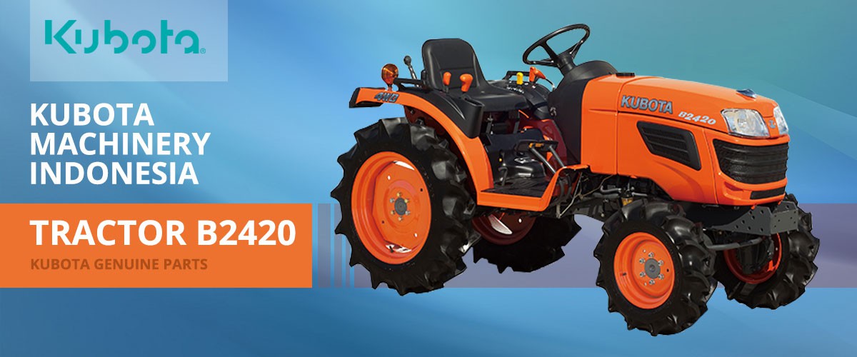 CARI PROMO Harga Traktor Kubota  Baru Bekas  2020 CEK DISINI
