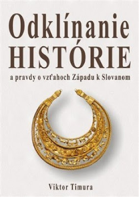 Odklínanie histórie a pravdy o vzťahoch Západu k Slovanom (SK 2018)