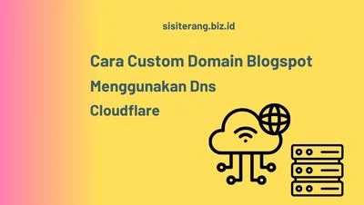 Custom Domain Blogspot Menggunakan Dns Cloudflare
